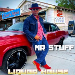 Mr. Stuff-Liquor House