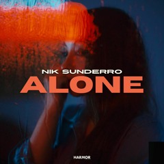 Nik Sunderro - Alone (Extended Mix) (Harmor Records Ltd.)