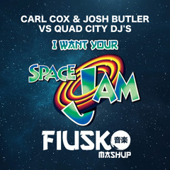 Carl Cox Vs Quad City DJ's - I Want Your Space Jam (Fiusko Mashup)