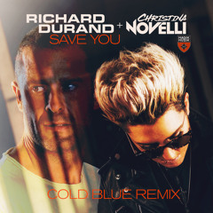 Save You (Cold Blue Extended Remix)