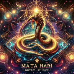 Mata Hari 4_Deejay dapi_Edm folk-Azerba-folk