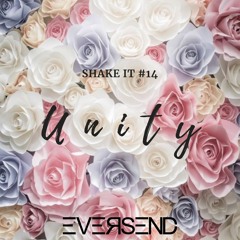 Eversend - Shake It #14 ' Unity '