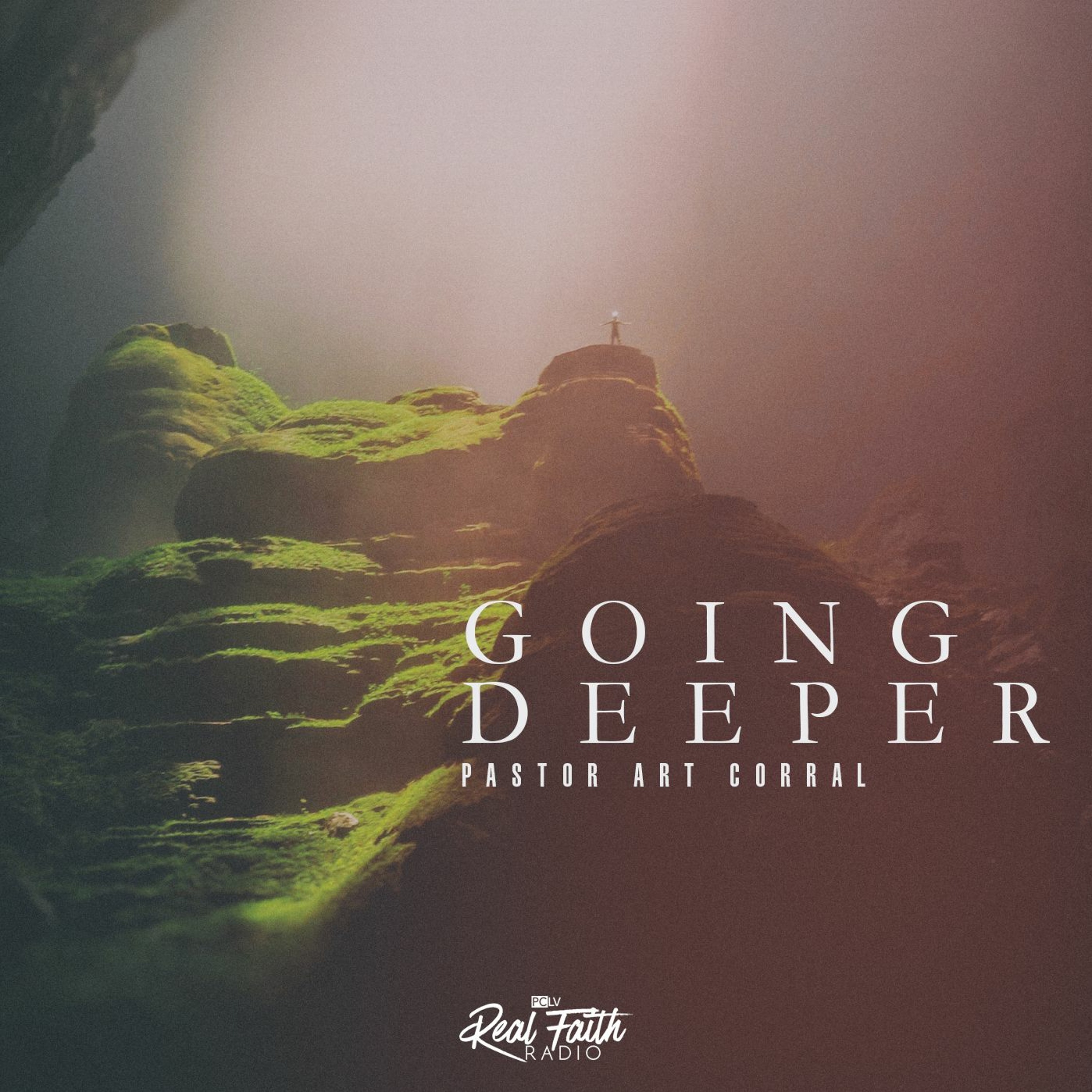"Going Deeper (Part VIII)," Pastor Art Corral (April 3, 2022) episode artwork