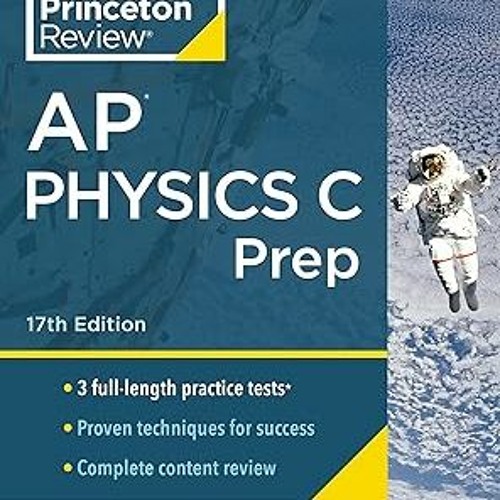 Stream =! Princeton Review AP Physics C Prep, 17th Edition: 3 Practice ...