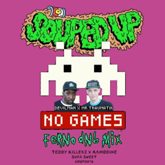 No Games X Supa Sweet DNB