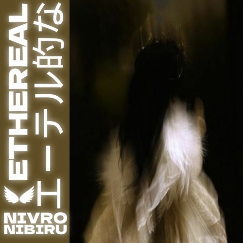 ETHEREAL (+ nivro)