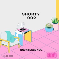 Shorty 002 - Quinti