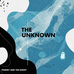 The Unknown