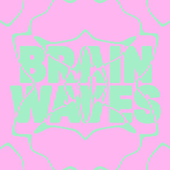 BRAIN WAVES 004.1 Penelope