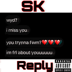 Sk - Reply (Prod.LevyBeats)