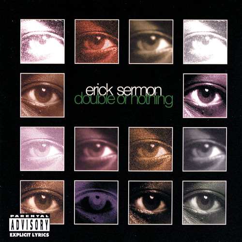 Stream by Erick Sermon Listen online for free on SoundCloud
