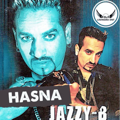HASNA - JAZZY B - DJ LISHKARA