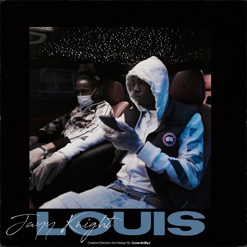 Jayy Knight - Louis