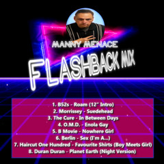 Manny Menace - Flashback Mix