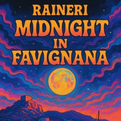 Raineri - Midnight in Favignana (Original Mix).mp3