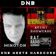 Minoton @ RAT Radio Germany / The Electronic Reincarnation / DnB meets Hardcore / 24.09.2022 / DNB