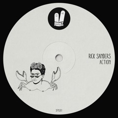 Rick Sanders - Action (Smiley Fingers)