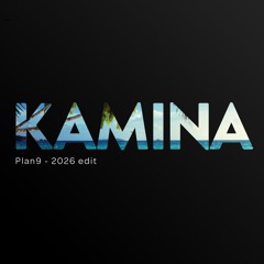 Kamina 2026 Edit