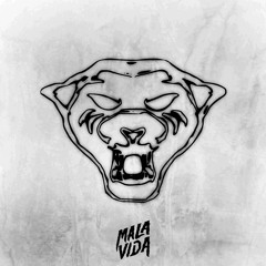 MALA VIDA - GET HYPE