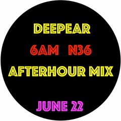 6AM N36 (afterhourmix)