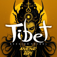 Tibet Sessions (Dj Antonio Tribe)