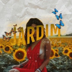 Jardim 🌹 (prod. macedo)