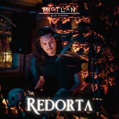 Redorta live at Mictlán Blue Garden: [Iniciando el Viaje 2025]