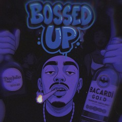 Bossed Up