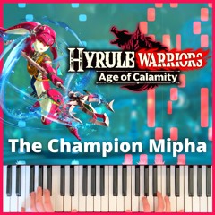 The Champion Mipha - Hyrule Warriors: Age of Calamity // Piano Cover