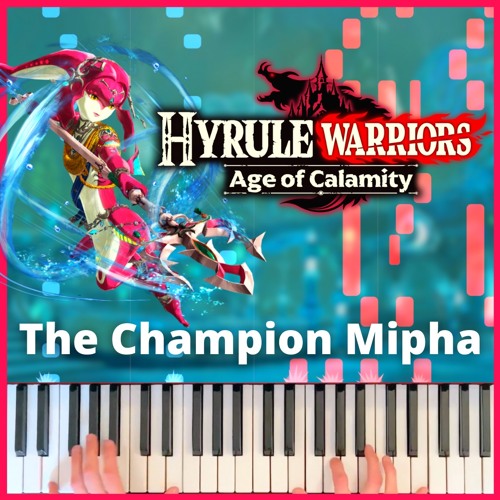 The Champion Mipha - Hyrule Warriors: Age of Calamity // Piano Cover