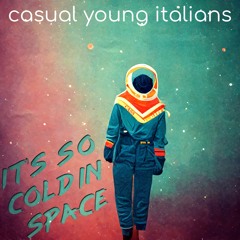 It's So Cold in Space