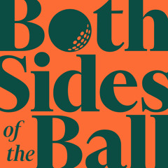 BOTH SIDES OF THE BALL Episode 1 — An Introduction to Both Sides of the Ball