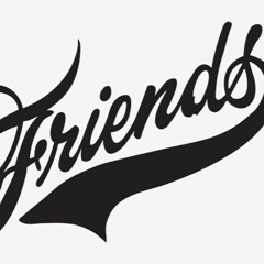 Friends