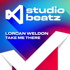 LORCAN WELDON - TAKE ME THERE - FREE DOWNLOAD !!!