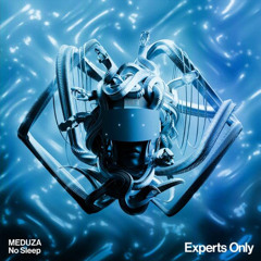 Meduza - No Sleep [Extended Mix]