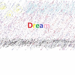 Dream (Prod. By $eoGie)
