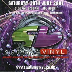 Dj Vibes @ Slammin' Vinyl (30-6-2001)