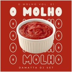 O MOLHO - Vol. 01