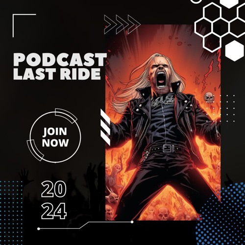 Last Ride - Podcast du 19 mai 2024 - avec le Doc.