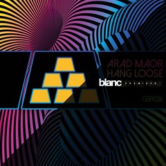 Premiere: Arad Maor & Hang Loose - Get The Fonk