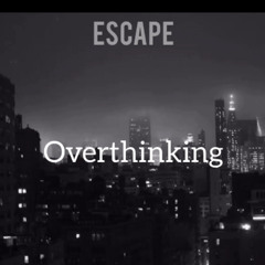 [FREE FOR PROFIT] Acoustic Type Lo-Fi Beat - “Overthinking” (Prod. Escape Beats)