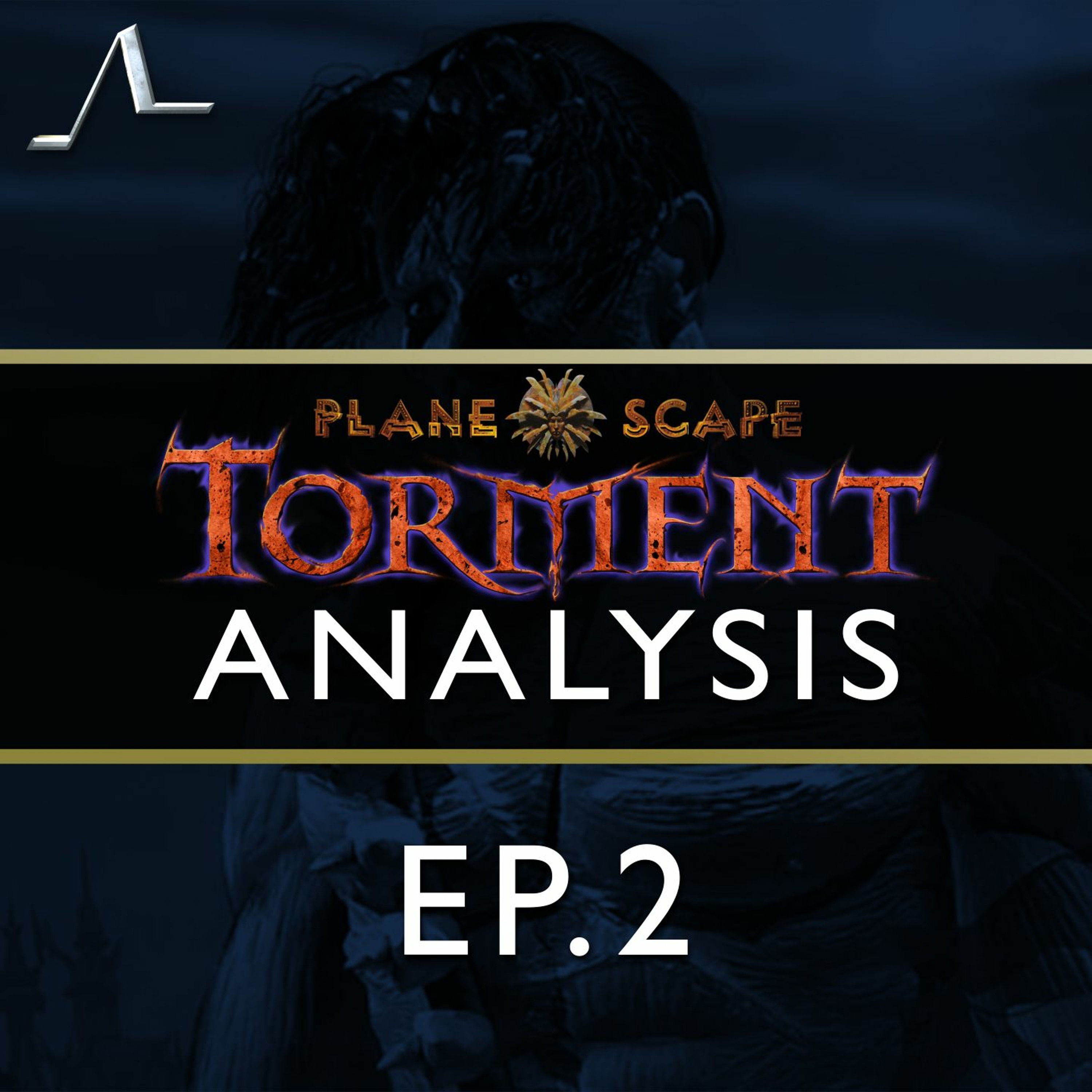 Die While You Still Can W/@maxderrat | Planescape Torment Analysis (Ep.2)