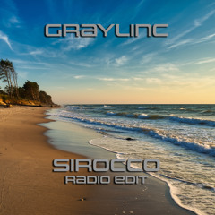 GrayLinc - Sirocco (Radio Edit)