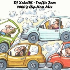 Dj XxtatiK - Traffic Jam 2000's Hip-Hop Mix