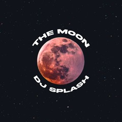 DJ Splash - The Moon(Radio Mix)