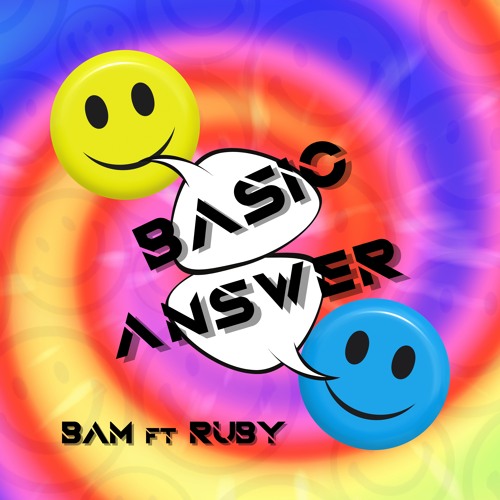 BaM ft RUBY - BASIC ANSWER _FREE DOWNLOAD_
