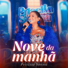 Nove Da Manhã