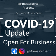 Eargasms The Covid Update Mixtape