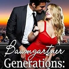 Read EPUB KINDLE PDF EBOOK Baumgartner Generations: Janie (The Baumgartners Book 8) by Selena Kitt �