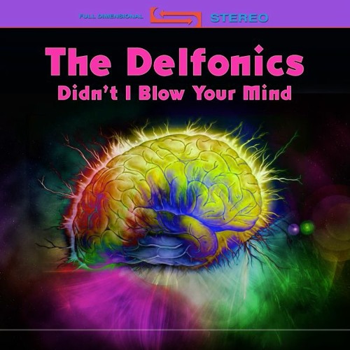 The Delfonics - Didn't I Blow Your Mind This Time